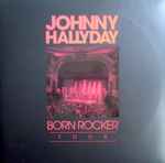 Johnny Hallyday - Born Rocker Tour