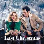 George Michael & Wham! - Last Christmas  (The Original Motion Picture Soundtrack)