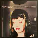 Fleeting Joys - Despondent Transponder