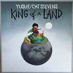 Yusuf* / Cat Stevens - King Of A Land