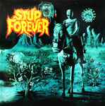 Stupeflip - Stup Forever