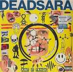 Dead Sara - Ain't It Tragic