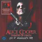 Alice Cooper - Theatre Of Death - Live At Hammersmith 2009