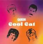 Queen - Cool Cat