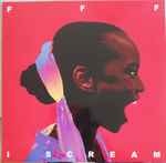 FFF - I Scream