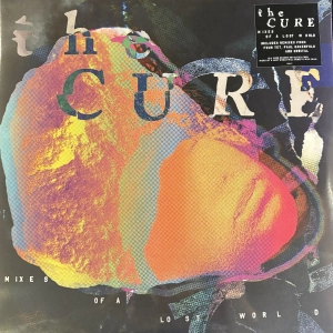 The Cure - Mixes Of A Lost World