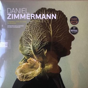 DANIEL ZIMMERMANN - L HOMME A TETE DE CHOU