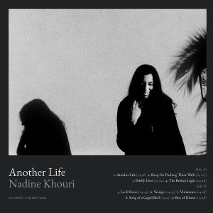 NADINE KHOURI - ANOTHER LIFE
