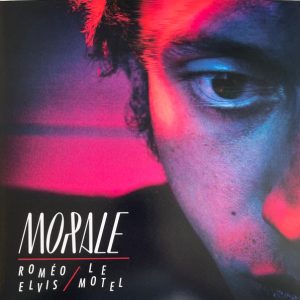 ROMEO ELVIS, LE MOTEL - MORALE