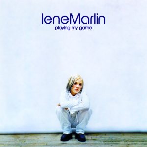 LENE MARLIN - PLAYING MY GAME