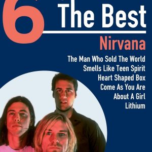 NIRVANA - 6 OF THE BEST NIRAVANA